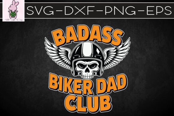 Biker Dad Father's Day Club SVG for Crafters and Graphics Sellers
